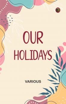 Our Holidays