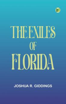 The Exiles of Florida