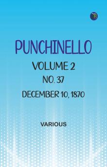 Punchinello Volume 2 No. 37 December 10 1870