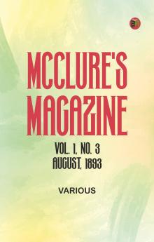 McClure's Magazine Vol. 1 No. 3 August 1893