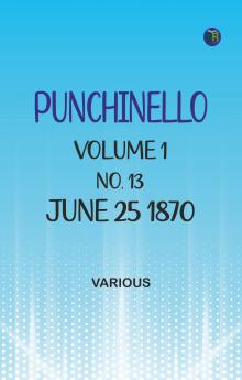 Punchinello Volume 1 No. 13 June 25 1870