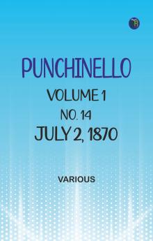 Punchinello Volume 1 No. 14 July 2 1870