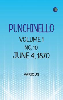 Punchinello Volume 1 No. 10 June 4 1870