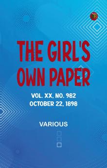 The Girl's Own Paper Vol. XX No. 982 October 22 1898