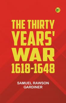 The Thirty Years' War 1618-1648
