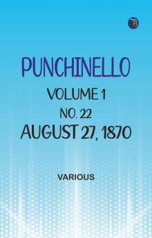 Punchinello Volume 1 No. 22 August 27 1870