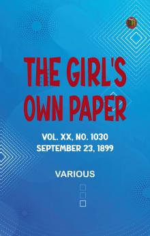 The Girl's Own Paper Vol. XX No. 1030 September 23 1899