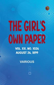 The Girl's Own Paper Vol. XX No. 1026 August 26 1899