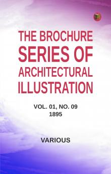 The Brochure Series of Architectural Illustration Vol. 01 No. 09 1895