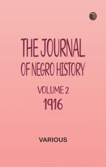 The Journal of Negro History Volume 2 1917