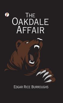 The Oakdale Affair