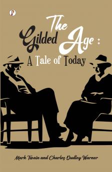 The Gilded Age