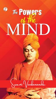 The Powers of The Mind