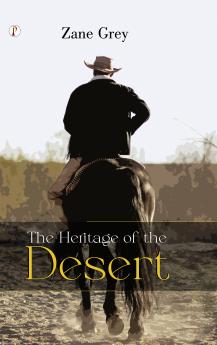The Heritage of the Desert