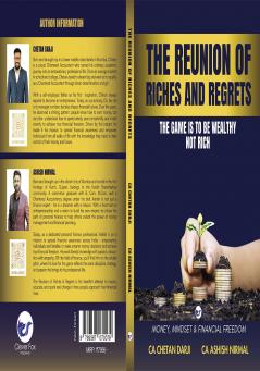 The Reunion of Riches and Regrets