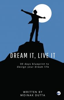 Dream it Live it