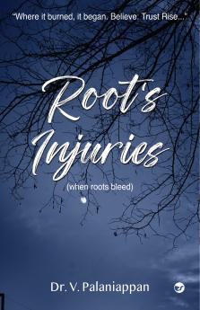 Root's Injuries