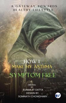 HOW I MAKE MY ASTHMA SYMPTOM FREE