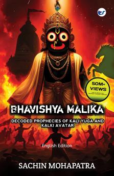 Bhavishya Malika (English):Decoded Prophecies Of Kali Yuga And Kalki Avatar