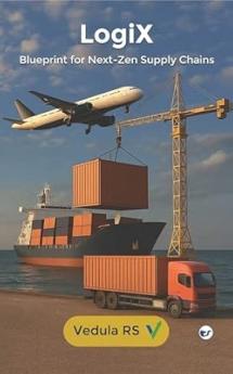 THE LOGIX: BLUEPRINT FOR NEXT-ZEN SUPPLY CHAINS