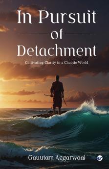 In Pursuit of Detachment