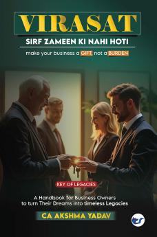Virasat Sirf Zameen Ki Nahi Hoti