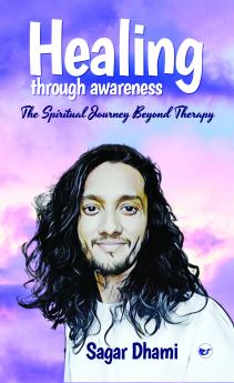 Healing Through Awareness