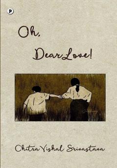'Oh dear love'
