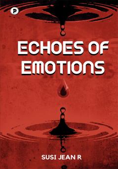 Echoes of Emotions