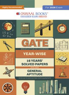 Oswaal GATE | 16 Years’ | Solved Papers| Year-wise| (2010 to 2025)|General Aptitude| For 2026 Exam