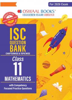 Oswaal ISC Question Bank Chapterwise & Topicwise Solved Papers Class 11 Mathematics For 2026 Exam