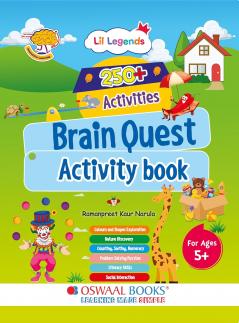 Oswaal 250+ Activities Brain Quest Activity Book for Early Learning Kids (Age 5+) Brain BoosterProblem-Solving Puzzles Colours & Shapes Counting Sorting Numeracy Word Search & Educational Games
