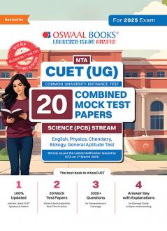 Oswaal NTA CUET (UG) 20 Combined Mock Test Papers Science PCB Stream (English Physics Chemistry Biology General Aptitude Test) For 2025 Exam │ With New Syllabus & Pattern