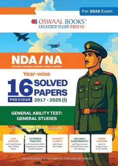 Oswaal NDA-NA (NATIONAL DEFENCE ACADEMY/NAVAL ACADEMY) 16 Previous Solved Papers| Year-wise 2017-2025 (I) | General Ability Test: General Studies | For 2025 Exam