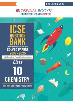 Oswaal ICSE Question Bank Chapterwise & Topicwise Solved Papers Class 10 Chemistry For 2026 Exam