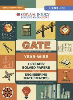 Oswaal GATE | 16 Years’ | Solved Papers| Year-wise| (2010 to 2025)|Engineering Mathematics| For 2026 Exam