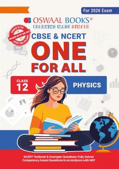 Oswaal CBSE & NCERT One for All Class 12 Physics (For 2026 Exam)