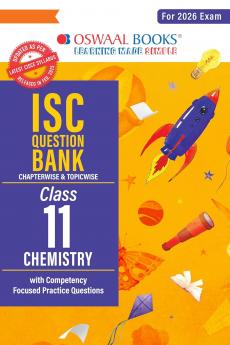 Oswaal ISC Question Bank Chapterwise & Topicwise Solved Papers Class 11 Chemistry For 2026 Exam