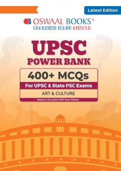 Oswaal UPSC Power Bank:400+ MCQs for UPSC and State PSCs Exams Art & Culture