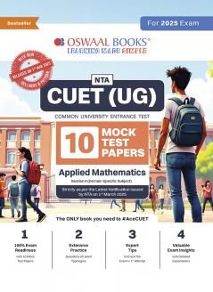 Oswaal NTA CUET (UG) 10 Mock Test Papers | Section II Applied Maths (For 2025 Exam) | With New Syllabus & Pattern Released on 1st March 2025