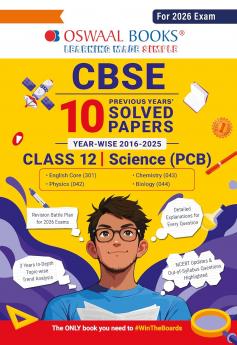 Oswaal CBSE 10 Previous Years' Solved Papers Yearwise (2016-2025) Class 12 Science (PCB)( English Core Physics Chemistry & Biology) (For 2026 Exam)