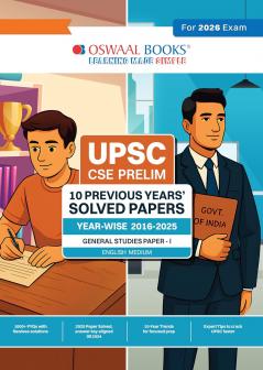 Oswaal UPSC CSE Prelim 10 Previous Years' Solved Papers Year-Wise (2016-2025) General Studies Paper-I
