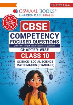Oswaal CBSE Competency Focused Questions Chapter-wise Class 10: Maths Science Social Science