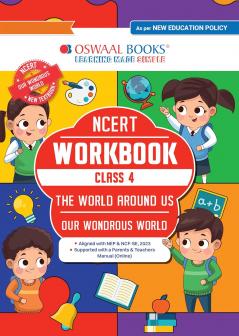 Oswaal NCERT Workbook Class-4 The World Around Us (Our Wondrous world)