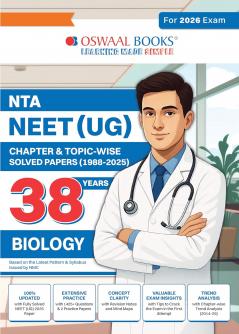 Oswaal NEET (UG) 38 Years' Chapter-wise & Topic-wise Solved Papers Biology |(1988-2025) | For 2026 Exam