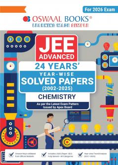 Oswaal JEE Advanced 24 Years' Solved Papers | Year-Wise (2002-2025) Chemistry (For 2026 Exam)