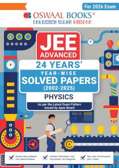 Oswaal JEE Advanced 24 Years' Solved Papers | Year-Wise (2002-2025) Physics (For 2026 Exam)