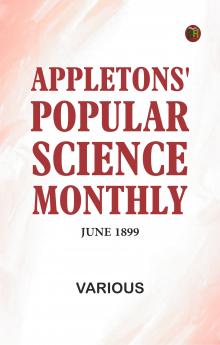Appletons' Popular Science Monthly June 1899