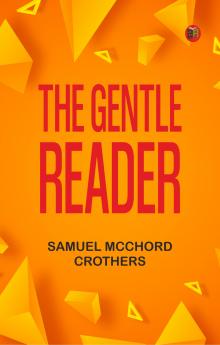 The Gentle Reader