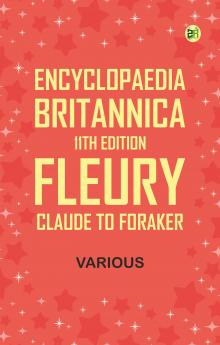 Encyclopaedia Britannica 11th Edition Fleury Claude to Foraker